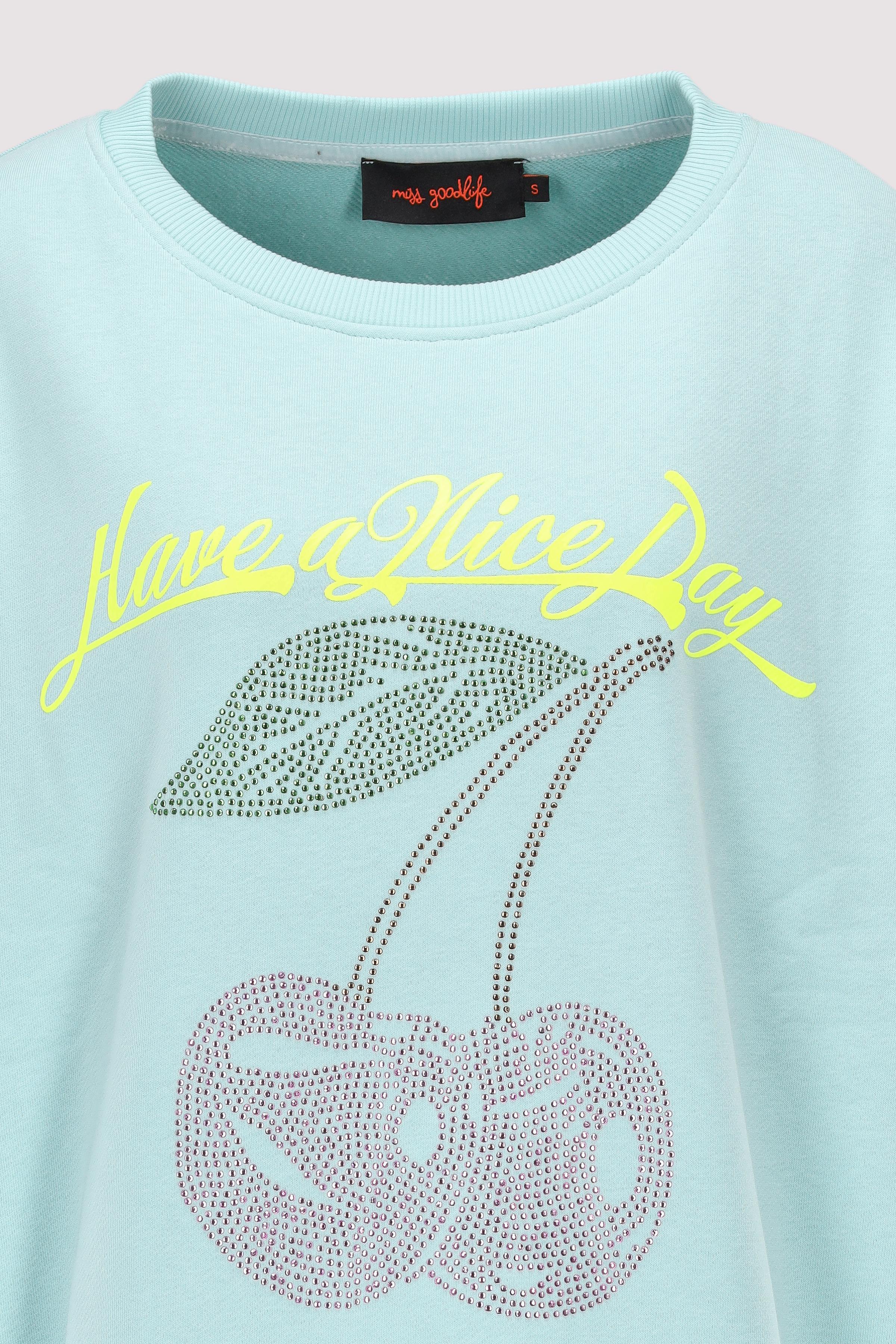 Miss Goodlife - Sweat Have a nice day Miss Goodlife - Sweat Have a nice day